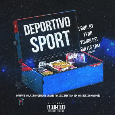 Deportivo Sport 专辑 Cuban Bling/Diamante Ayala/Big Deiv/Beltran3k