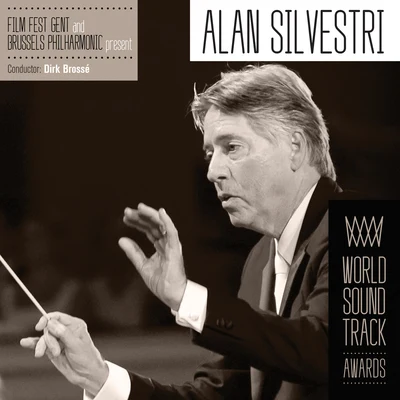 Alan Silvestri at Film Fest Gent 專輯 Camille Thomas/Brussels Philharmonic/Stéphane Denève/Mathieu Herzog