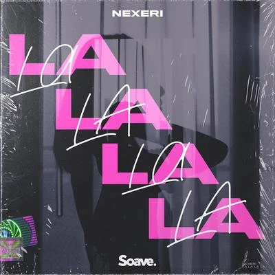 La La La La 專輯 Nexeri/Davis Mallory