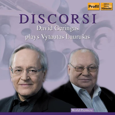 LAURUSAS, V.: Discorso concitatoMadrigale strumentaleConcerto da camera (Discorsi - David Geringas Plays Vytautas Laurusas) 专辑 Jukka-Pekka Saraste/Finnish Radio Symphony Orchestra Helsinki/David Geringas/Vladimir Tonkha