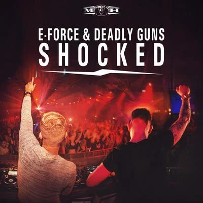 Shocked 專輯 E-Force/D-Sturb