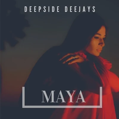 Maya 专辑 Deepside Deejays/J-Son/MIA./Amna/Tom Boxer