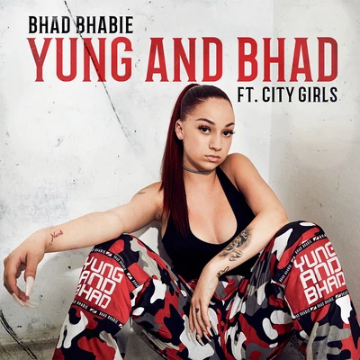 Yung and Bhad 專輯 Bhad Bhabie/YBN Nahmir