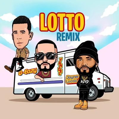 Lotto (Remix) 專輯 G-Eazy/Alan Walker/Martin Garrix/Grace/Kyla La Grange