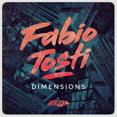 dimensions - EP 專輯 Fabio Tosti