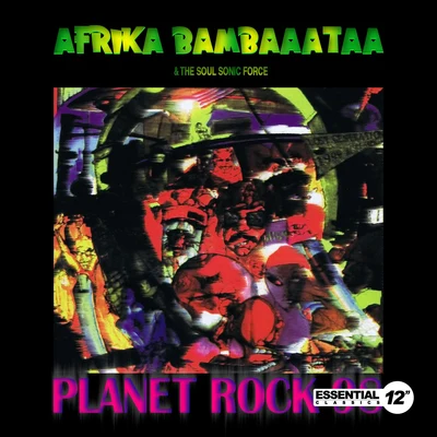 Planet Rock &#x27;98 专辑 Afrika Bambaataa