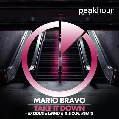 Take It Down 专辑 Mario Bravo/Dzasko/Gregory Trejo