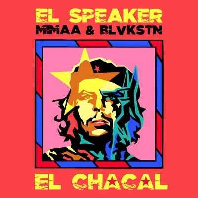 El Chacal 專輯 Joelmy/El Speaker/MIMAA