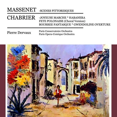 Music of Chabrier and Massenet 專輯 Luis Sammartino/Noemí Souza/Orquesta Sinfonica/Pierre Dervaux/Juan Carlos Paz