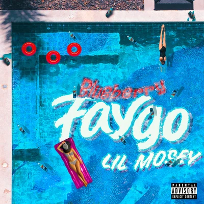 Blueberry Faygo 专辑 Lil Mosey