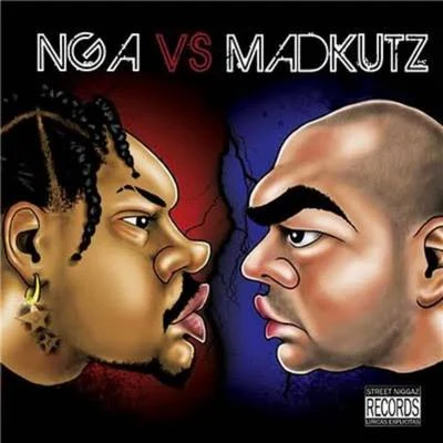 Nga Vs Madkutz (Vol. 1) 专辑 NGA