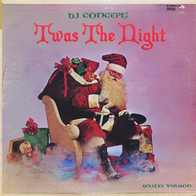 Twas The Night (Deluxe Version) 專輯 DJ Concept/John Jigg$