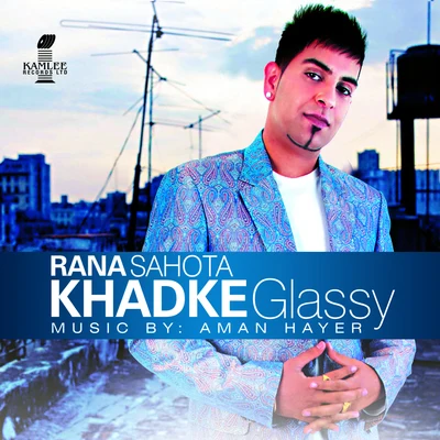 Khadke Glassy 專輯 DJ Flow/Rana Sahota