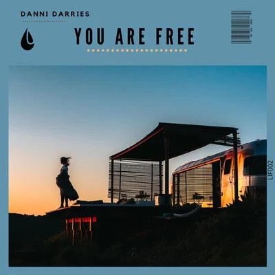 You Are Free 专辑 Noah Ayrton/Danni Darries