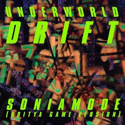 Soniamode (Aditya Game Version) 專輯 Underworld