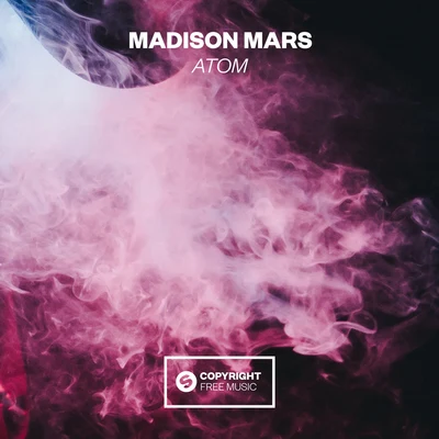 Atom 專輯 Madison Mars