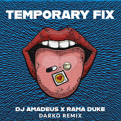 Temporary Fix (Darko Remix) 專輯 Rama Duke