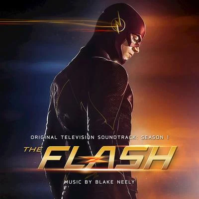 The Flash: Original Television Soundtrack: Season 1 專輯 Geoff Zanelli/Blake Neely/Hans Zimmer