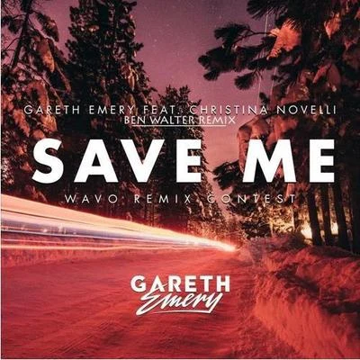 Christina Novelli Save Me (Ben Walter Remix)