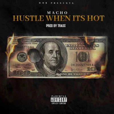 Hustle When Its Hot 專輯 Macho