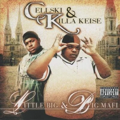 Little Big & Big Mafi 专辑 Cellski