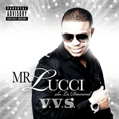 Mr. Lucci V.V.S.