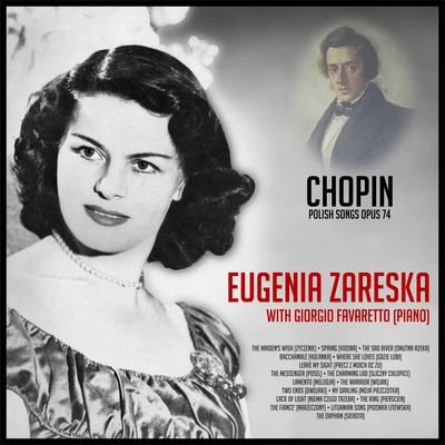 Chopin :Polish Songs Opus 74 专辑 Eugenia Zareska