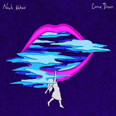 Come Down 專輯 Noah Kahan