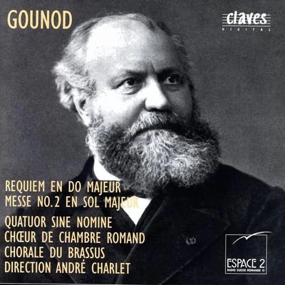 Gounod: Requiem in C Major, Op. posth. - Mass No. 2 in G Major, Op. 1 专辑 Charles Gounod