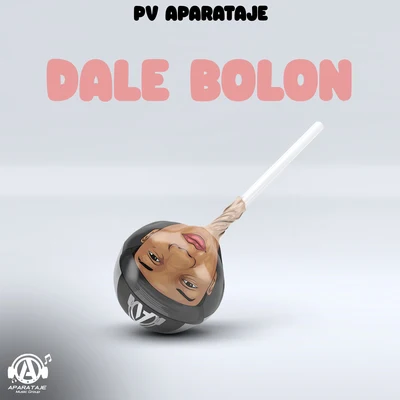 Dale Bolon 專輯 PV Aparataje/Ceky Viciny/Tinyo RD