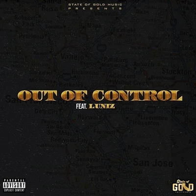 Out of Control (feat. Luniz) 專輯 Luniz/E-Rotic/Sweetbox/Pur/Scooter