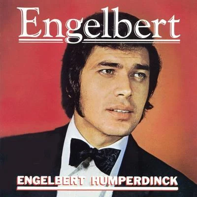 Engelbert Humperdinck Engelbert