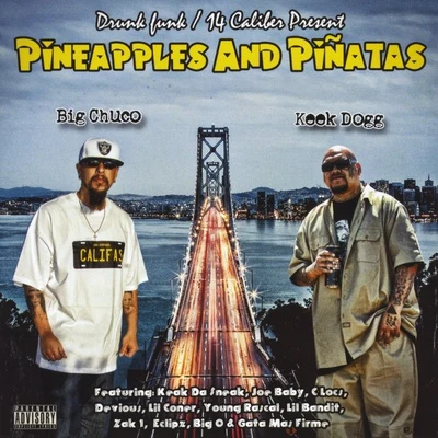 Pineapples and Piñatas 专辑 Keek Dogg