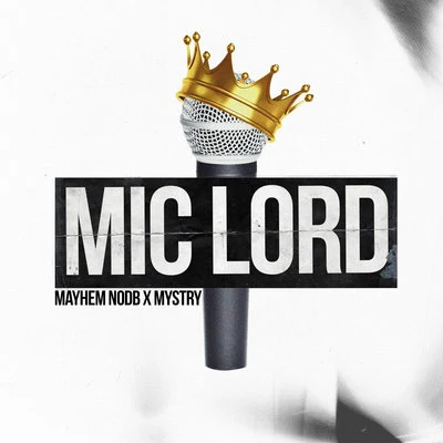 Mic Lord 專輯 Mystry