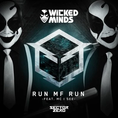 Run MF Run 专辑 Wicked Minds/Snapper/Mr Youngster/Mr Criminal/Young Trigger