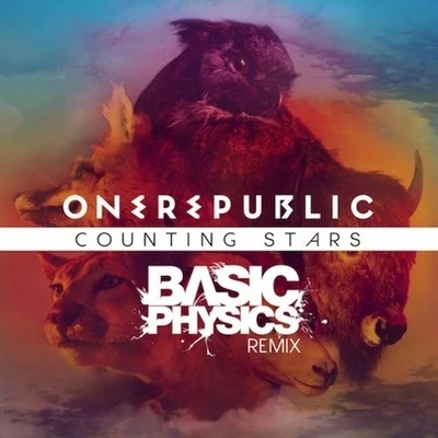 Counting Stars (Basic Physics Remix) 专辑 OneRepublic