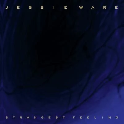 Strangest Feeling 專輯 Jessie Ware