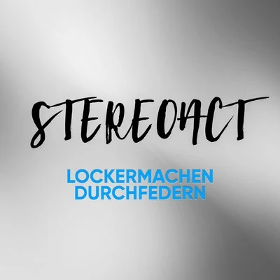 Lockermachen Durchfedern 專輯 Vicky Leandros/Stereoact