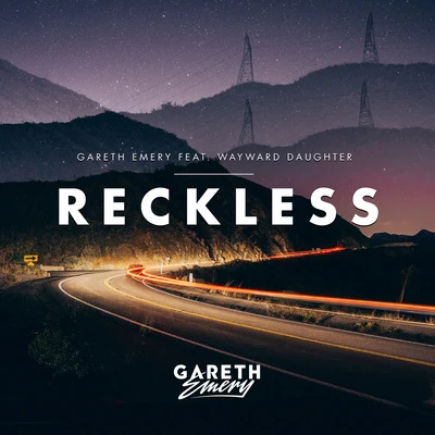 Reckless 专辑 Gareth Emery