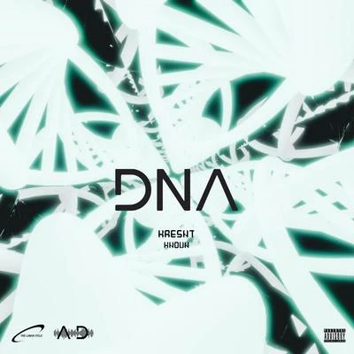 DNA (Remix) 專輯 Malikai Motion/KNOWN./Teo Laza