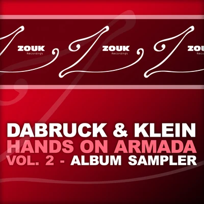 Hands On Armada, Vol. 2 - Album Sampler 專輯 Dabruck & Klein