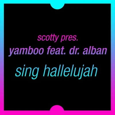 Sing Hallelujah 專輯 Dr. Alban