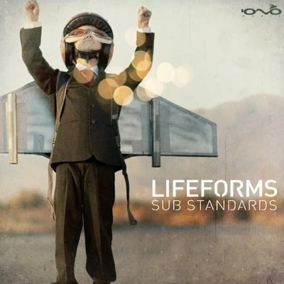 Sub Standards 專輯 Lifeforms