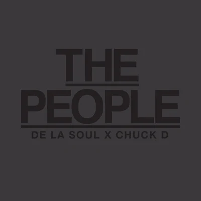 The People (feat. Chuck D) 專輯 De La Soul