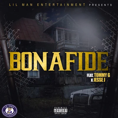 Bonafide 專輯 Lil Man