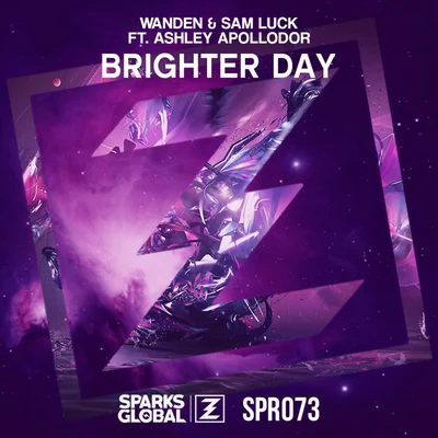 Brighter Day feat. Apollodor 专辑 Wolfsnare/Jordan Carriere/Wanden