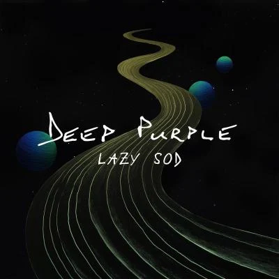 Lazy Sod 专辑 Deep Purple