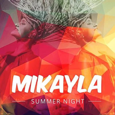 MikaylaFeenixpawl Summer Night