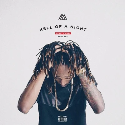 Hell of a Night 专辑 Marty Grimes/Caleborate