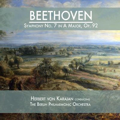 Beethoven: Symphony No. 7 in A Major, Op. 92 專輯 貝多芬